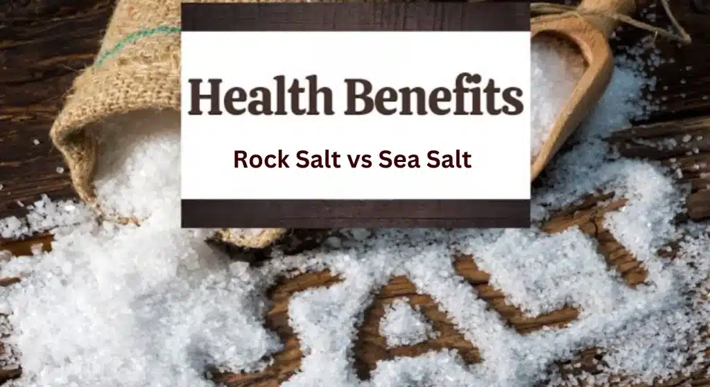 Health benefits of Rock Salt vs Sea Salt