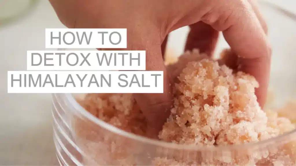 Detox with Himaliyan salt